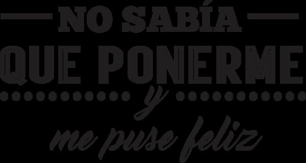 No sabia que ponerme