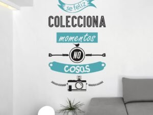 Se feliz colecciona momentos