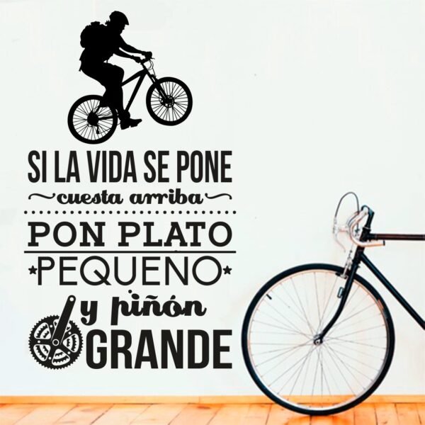 Si la vida se pone cuesta arriba