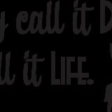 They Call it Dance