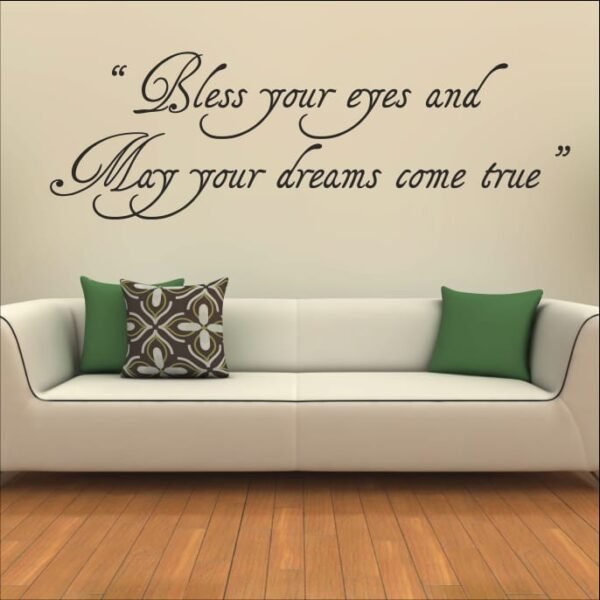bless your eyes and