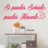 Si puedes soñarlo puedes hacerlo 2