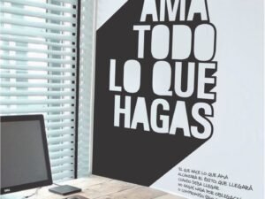 Ama todo lo que hagas