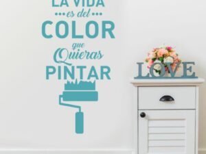 La Vida es del color que quieras Pintar