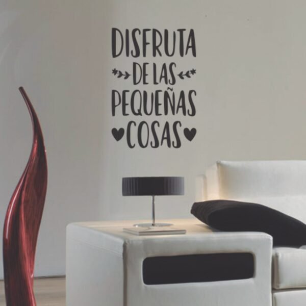Disfruta de las pequeñas cosas