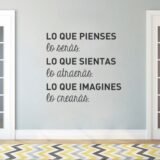 Lo que pienses lo seras